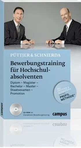 Püttjer / Schnierda |  Bewerbungstraining für Hochschulabsolventen | Buch |  Sack Fachmedien