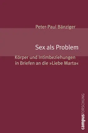 Bänziger |  Sex als Problem | Buch |  Sack Fachmedien