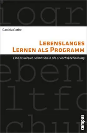 Rothe |  Lebenslanges Lernen als Programm | Buch |  Sack Fachmedien