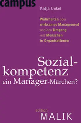 Unkel | Sozialkompetenz - ein Manager-Märchen? | Buch | 978-3-593-39446-6 | sack.de