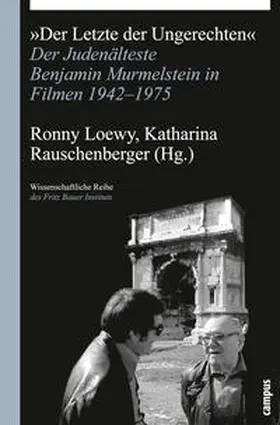 Loewy / Rauschenberger |  Der Letzte der Ungerechten | Buch |  Sack Fachmedien