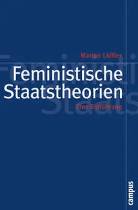 Löffler |  Feministische Staatstheorien | Buch |  Sack Fachmedien