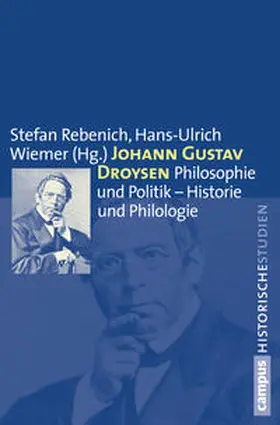 Rebenich / Wiemer |  Johann Gustav Droysen | Buch |  Sack Fachmedien