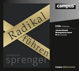 Sprenger |  Radikal führen | Sonstiges |  Sack Fachmedien