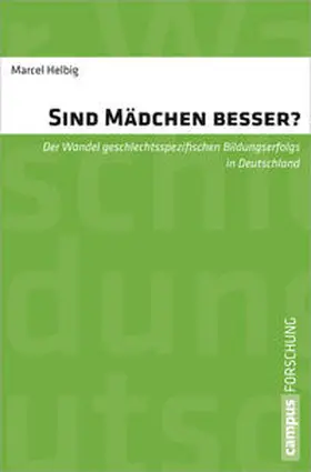 Helbig |  Sind Mädchen besser? | Buch |  Sack Fachmedien
