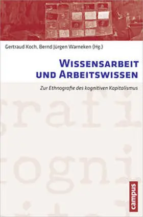 Koch / Warneken |  Wissensarbeit und Arbeitswissen | Buch |  Sack Fachmedien