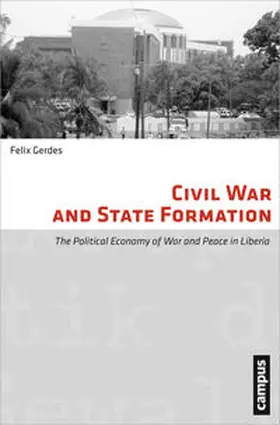 Gerdes |  Civil War and State Formation | Buch |  Sack Fachmedien