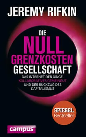 Rifkin |  Die Null-Grenzkosten-Gesellschaft | Buch |  Sack Fachmedien