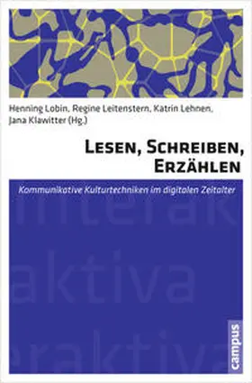 Lobin / Leitenstern / Lehnen |  Lesen, Schreiben, Erzählen | Buch |  Sack Fachmedien