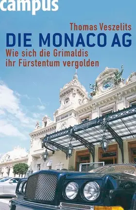 Veszelits |  Die Monaco AG | eBook | Sack Fachmedien