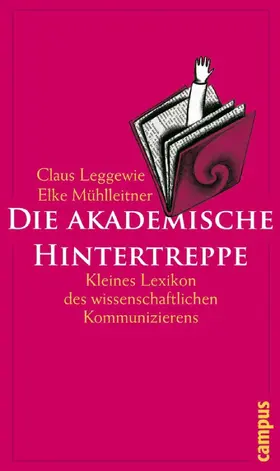 Leggewie / Mühlleitner |  Die akademische Hintertreppe | eBook | Sack Fachmedien