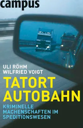 Röhm / Voigt |  Tatort Autobahn | eBook | Sack Fachmedien