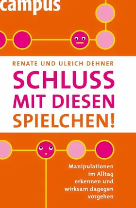 Dehner |  Schluss mit diesen Spielchen! | eBook | Sack Fachmedien