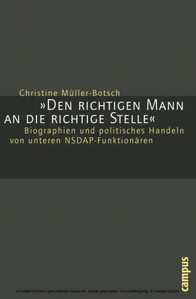 Müller-Botsch |  "Den richtigen Mann an die richtige Stelle" | eBook | Sack Fachmedien