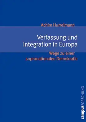 Hurrelmann |  Verfassung und Integration in Europa | eBook | Sack Fachmedien