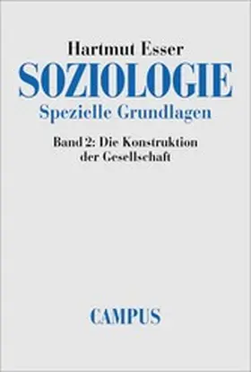 Esser |  Soziologie. Spezielle Grundlagen | eBook | Sack Fachmedien