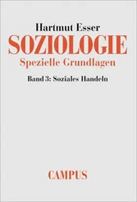 Esser |  Soziologie. Spezielle Grundlagen | eBook | Sack Fachmedien
