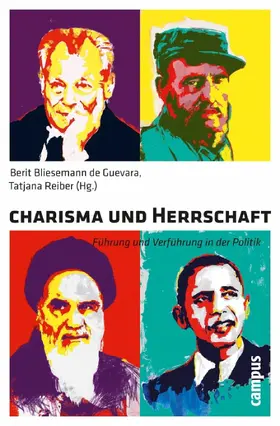 Bliesemann de Guevara / Reiber | Charisma und Herrschaft | E-Book | sack.de