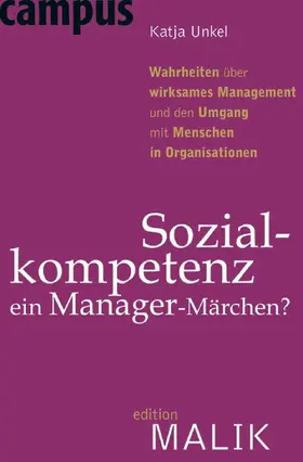 Unkel |  Sozialkompetenz - ein Manager-Märchen? | eBook | Sack Fachmedien