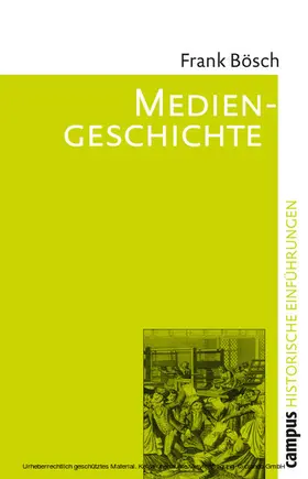 Bösch |  Mediengeschichte | eBook | Sack Fachmedien