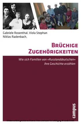 Rosenthal / Stephan / Radenbach | Brüchige Zugehörigkeiten | E-Book | sack.de
