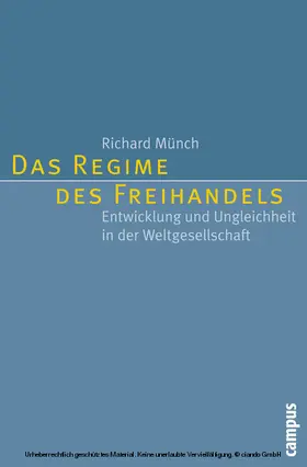 Münch | Das Regime des Freihandels | E-Book | sack.de