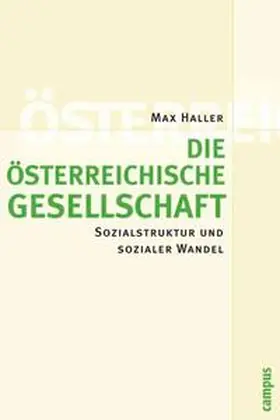 Haller |  Die österreichische Gesellschaft | eBook | Sack Fachmedien