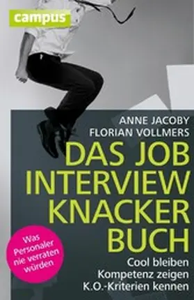 Jacoby / Vollmers |  Das Jobinterviewknackerbuch | eBook | Sack Fachmedien
