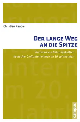 Reuber |  Der lange Weg an die Spitze | eBook | Sack Fachmedien