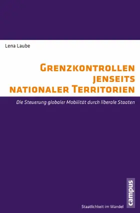 Laube | Grenzkontrollen jenseits nationaler Territorien | E-Book | sack.de