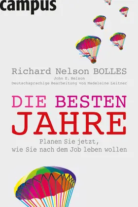 Bolles / Nelson |  Die besten Jahre | eBook | Sack Fachmedien