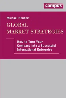 Neubert |  Global Market Strategies | eBook | Sack Fachmedien