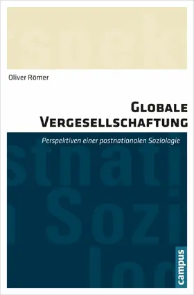 Römer |  Globale Vergesellschaftung | eBook | Sack Fachmedien