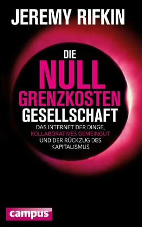 Rifkin | Die Null-Grenzkosten-Gesellschaft | E-Book | sack.de