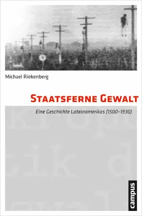 Riekenberg |  Staatsferne Gewalt | eBook | Sack Fachmedien