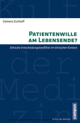 Eickhoff |  Patientenwille am Lebensende? | eBook | Sack Fachmedien
