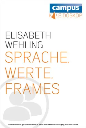 Wehling |  Sprache, Werte, Frames | eBook | Sack Fachmedien