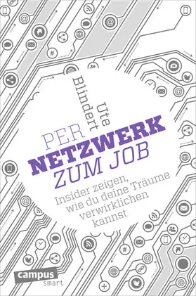 Blindert |  Per Netzwerk zum Job | eBook | Sack Fachmedien