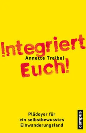 Treibel |  Integriert Euch! | eBook | Sack Fachmedien