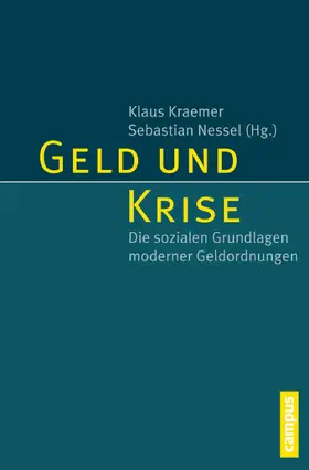 Kraemer / Nessel |  Geld und Krise | eBook | Sack Fachmedien