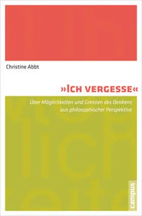 Abbt | "Ich vergesse" | E-Book | sack.de