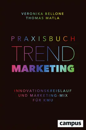Bellone / Matla |  Praxisbuch Trendmarketing | eBook | Sack Fachmedien