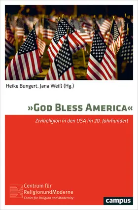 Bungert / Weiß |  "God bless America" | eBook | Sack Fachmedien