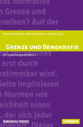 Kortendiek / Martinez Mateo |  Grenze und Demokratie | eBook | Sack Fachmedien