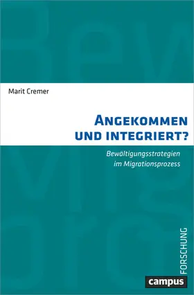 Cremer |  Angekommen und integriert? | eBook | Sack Fachmedien