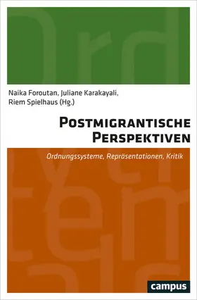 Foroutan / Karakayali / Spielhaus |  Postmigrantische Perspektiven | eBook | Sack Fachmedien