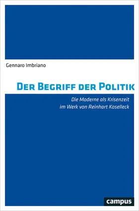 Imbriano |  Der Begriff der Politik | eBook | Sack Fachmedien