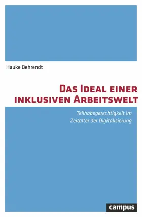 Behrendt |  Das Ideal einer inklusiven Arbeitswelt | eBook | Sack Fachmedien