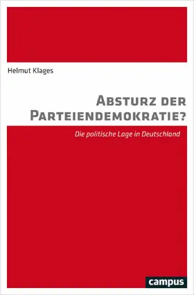 Klages |  Absturz der Parteiendemokratie? | eBook | Sack Fachmedien