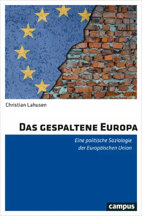 Lahusen |  Das gespaltene Europa | eBook | Sack Fachmedien